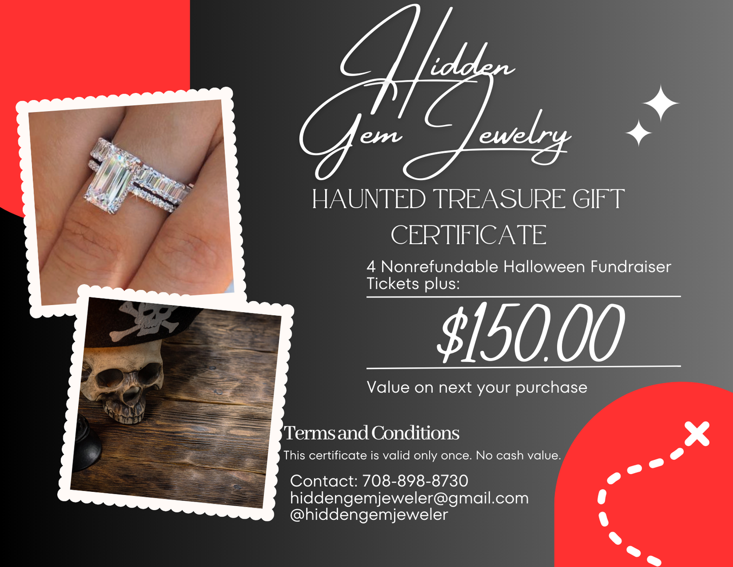 Haunted Treasure 4 Tickets and Gift Certificate